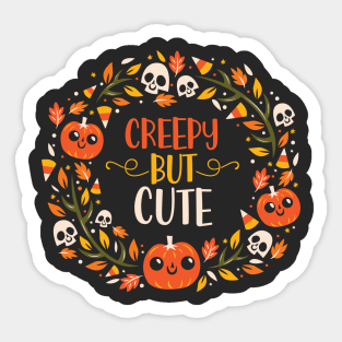 Creepy but cute Sticker